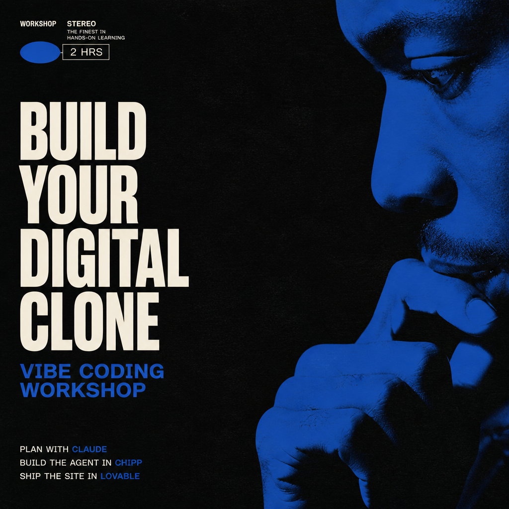 Build Your Digital Clone — Vibe Coding Workshop