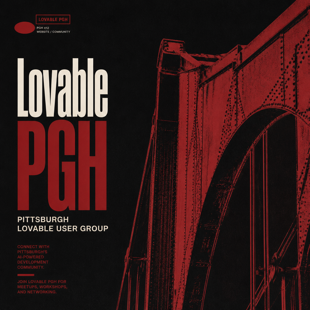 Lovable PGH - Pittsburgh Lovable User Group